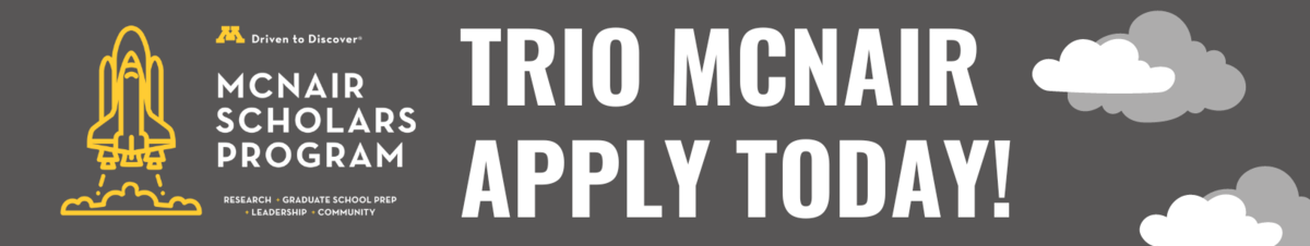 TRIO McNair Apply Today!